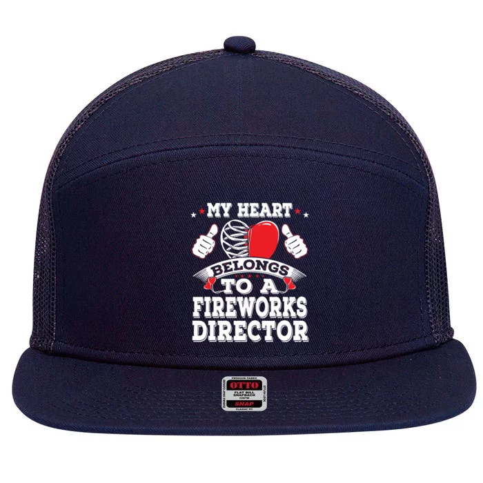 My Heart Belongs To A Fireworks Director Valentines Day Cool Gift 7 Panel Mesh Trucker Snapback Hat