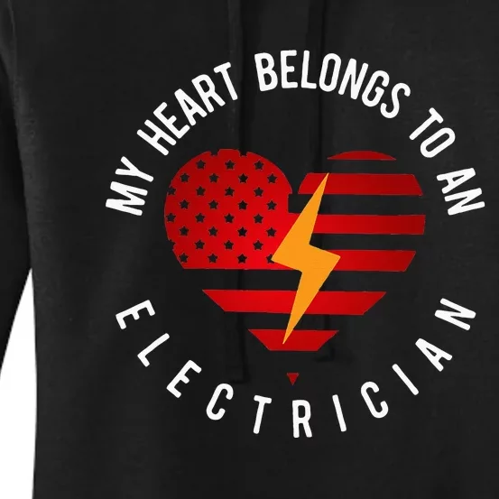 My Heart Belongs To An Electrician Present Wife Son Daughter Women's Pullover Hoodie