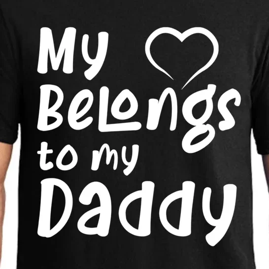 My Heart Belongs To My Daddy Gift Pajama Set