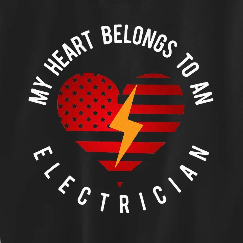 My Heart Belongs To An Electrician Present Wife Son Daughter Kids Sweatshirt