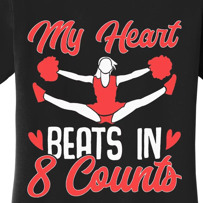 My Heart Beats In 8 Counts - Cheerleader Cheerleading Women's T-Shirt