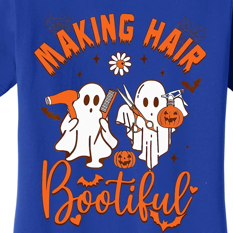 Making Hair Bootiful Funny Scary Ghost Hairdresser Halloween Women's T-Shirt