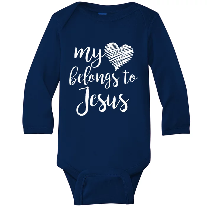 My Heart Belongs To Jesus Baby Long Sleeve Bodysuit