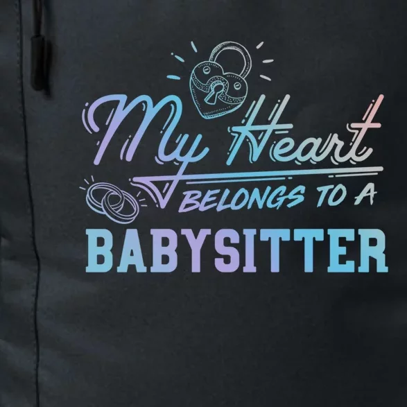 My Heart Belongs To A Sitter Gift Cool Gift Daily Commute Backpack