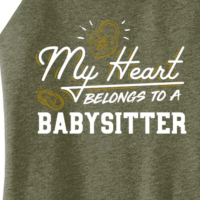 My Heart Belongs To A Sitter Gift Cool Gift Women’s Perfect Tri Rocker Tank