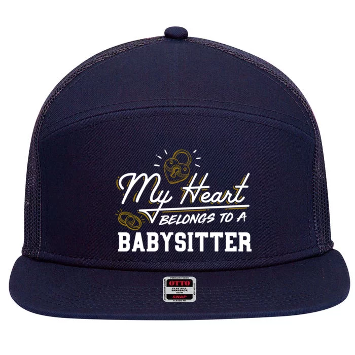 My Heart Belongs To A Sitter Gift Cool Gift 7 Panel Mesh Trucker Snapback Hat