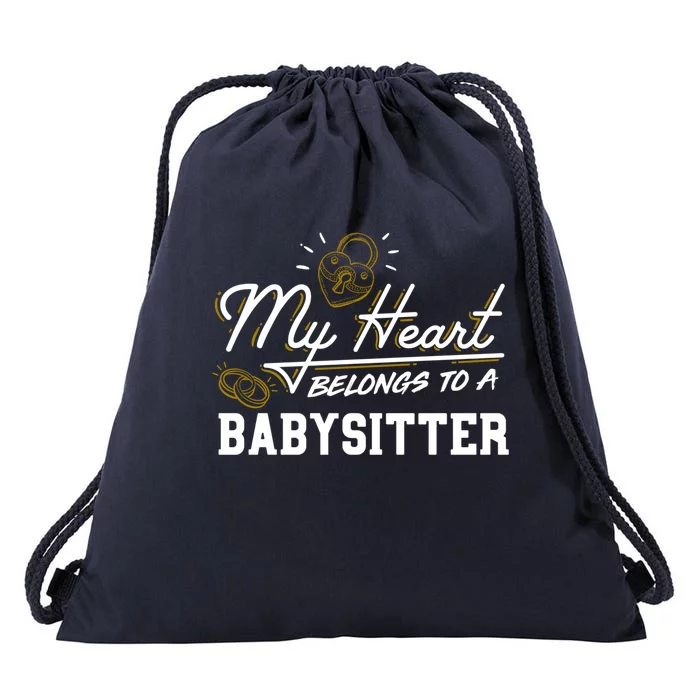 My Heart Belongs To A Sitter Gift Cool Gift Drawstring Bag