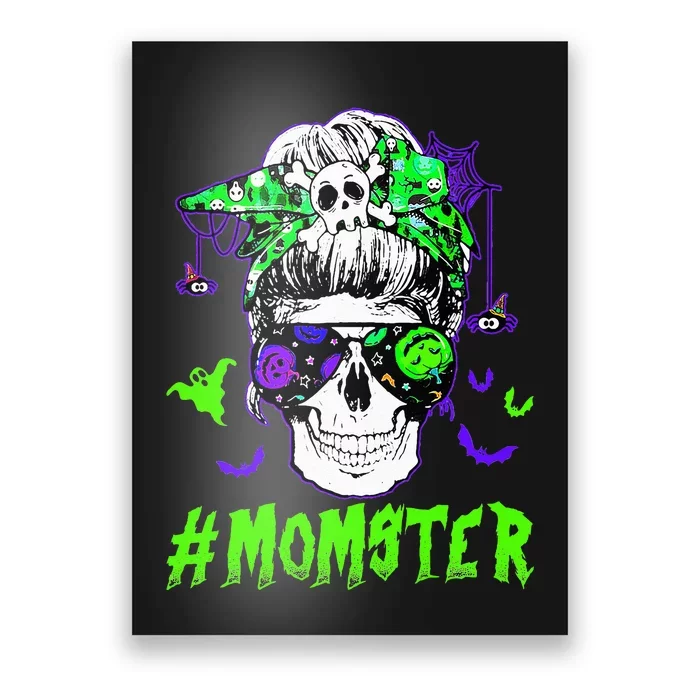 Momster Halloween Costume Skull Mom Messy Hair Bun Monster Poster