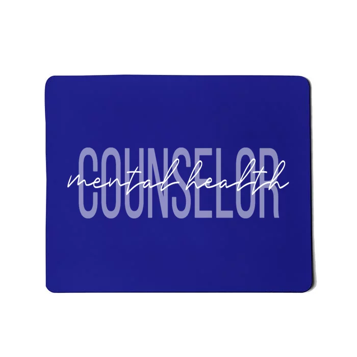 Mental Health Counselor Tal Awareness Therapist Gift Mousepad