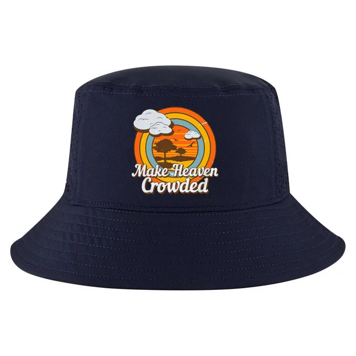 Make Heaven Crowded Christian Believer Jesus God Cool Comfort Performance Bucket Hat