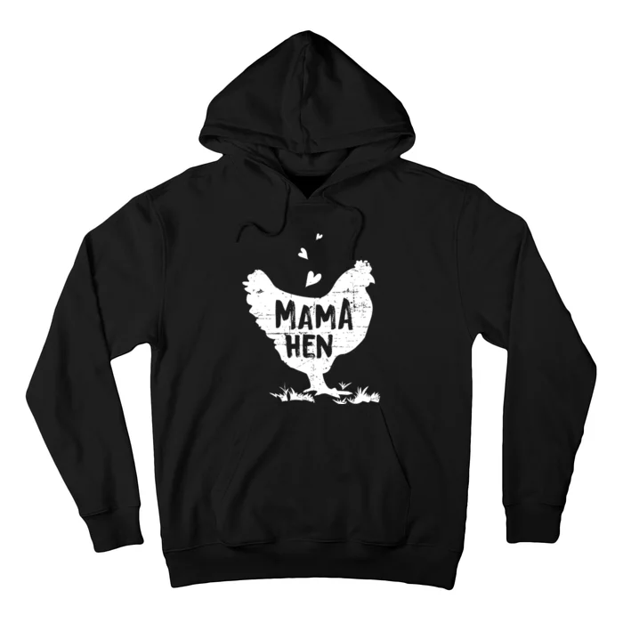 Mama Hen Chicken Funny Farmer Hen Chicken Mama Hoodie