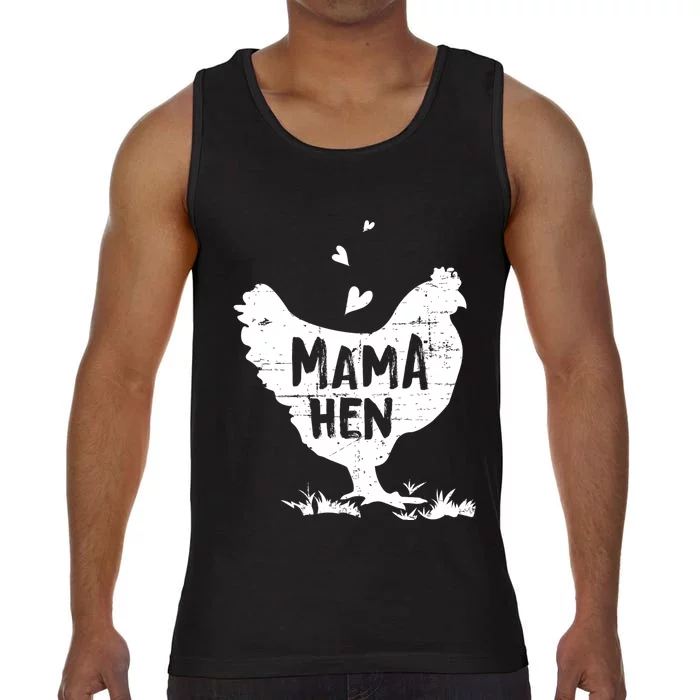 Mama Hen Chicken Funny Farmer Hen Chicken Mama Comfort Colors® Tank Top