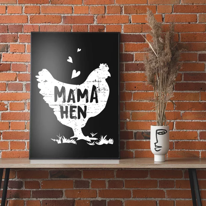 Mama Hen Chicken Funny Farmer Hen Chicken Mama Poster