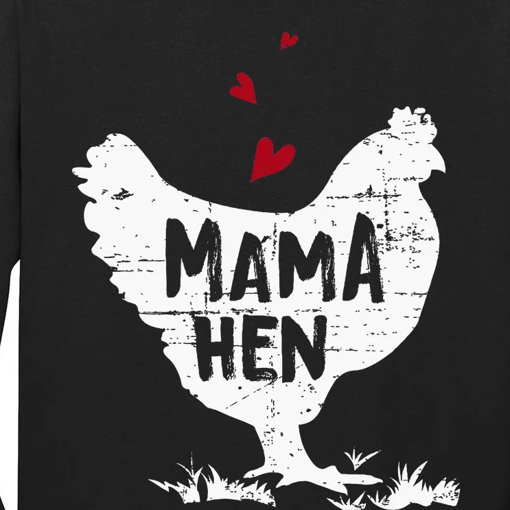 Mama Hen Chicken Tall Long Sleeve T-Shirt