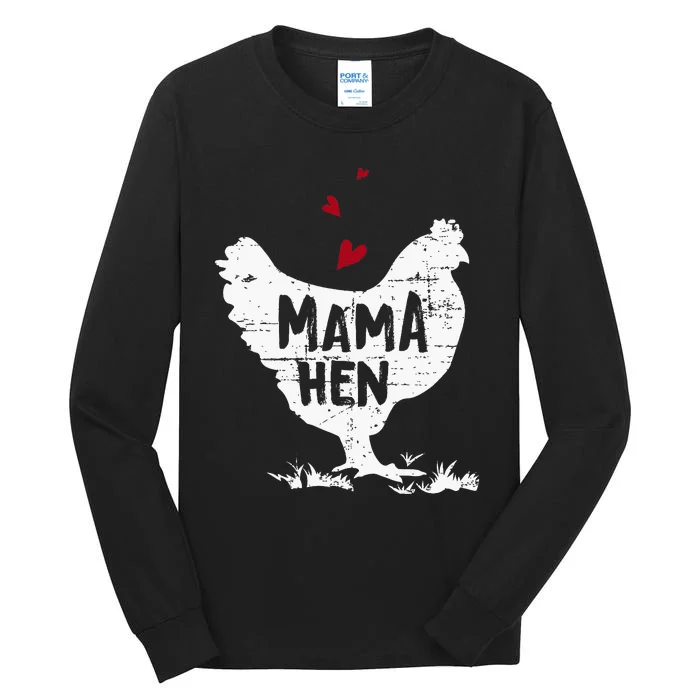 Mama Hen Chicken Tall Long Sleeve T-Shirt