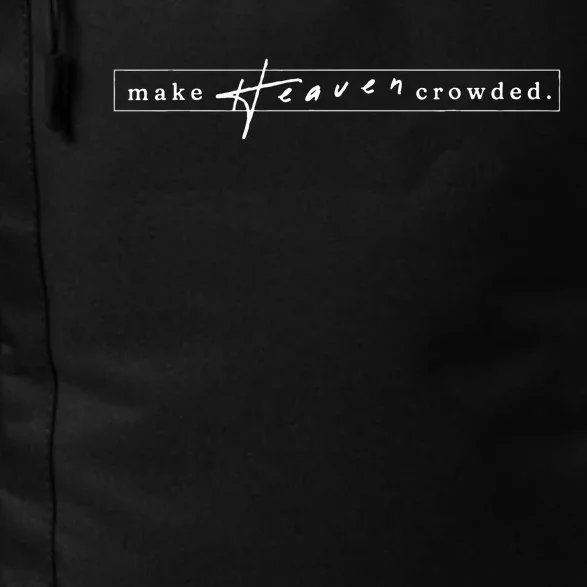 Make Heaven Crowded by the Minor Details Daily Commute Backpack