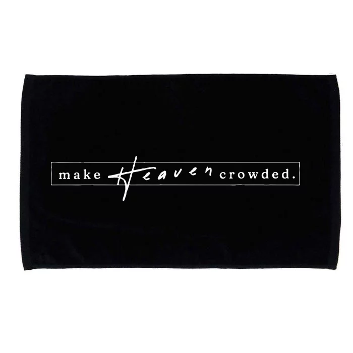 Make Heaven Crowded by the Minor Details Microfiber Hand Towel