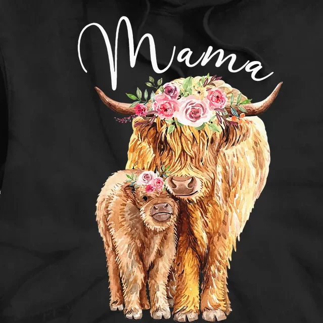 Mama Highland Cow With Baby Calf Floral Mothers Day Mom Gift Tie Dye Hoodie