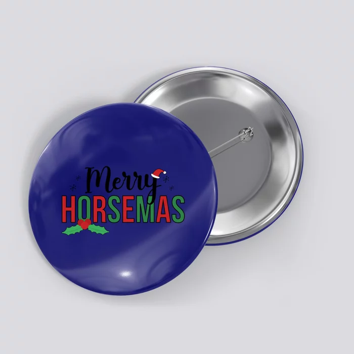 Merry Horsemas Christmas Horse Owner Horse Lover Xmas Great Gift Button