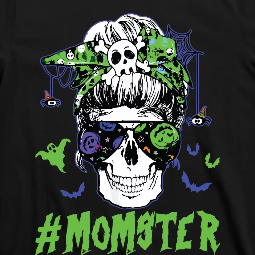 Momster Halloween Costume Skull Mom Messy Hair Bun Monster T-Shirt