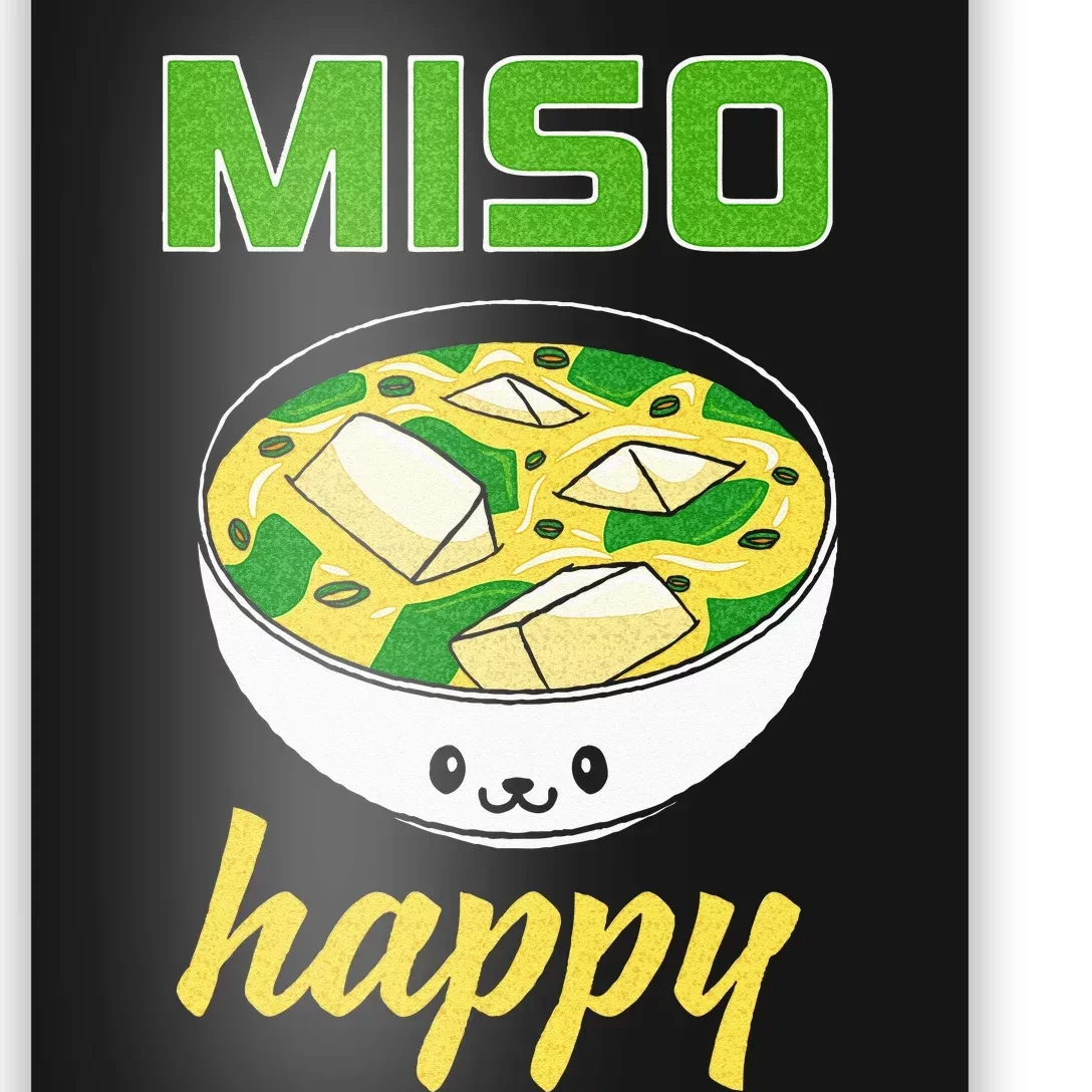 Miso Happy Cute Kawaii Miso Soup Bowl Japan Pop Culture Poster