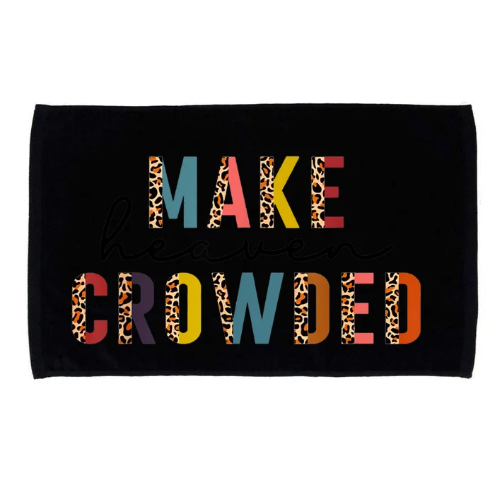 Make Heaven Crowded Microfiber Hand Towel