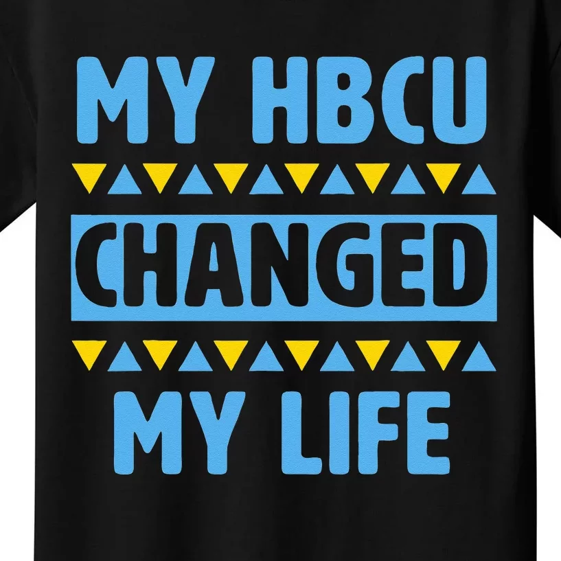 My HBCU Changed My Life Historical Black College Alumni Kids T-Shirt