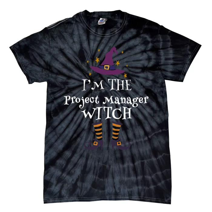 Matching Halloween Costume IM The Project Manager Witch Tie-Dye T-Shirt