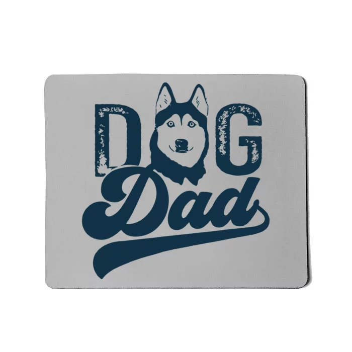 Men Husky Dog Dad Siberian Husky Mousepad