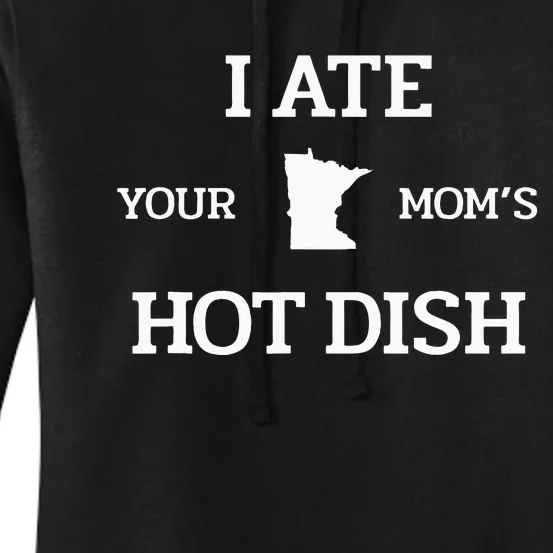 Moms Hot Dish Minnesota Novelty Joke Women's Pullover Hoodie