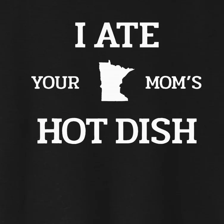 Moms Hot Dish Minnesota Novelty Joke Women's Crop Top Tee