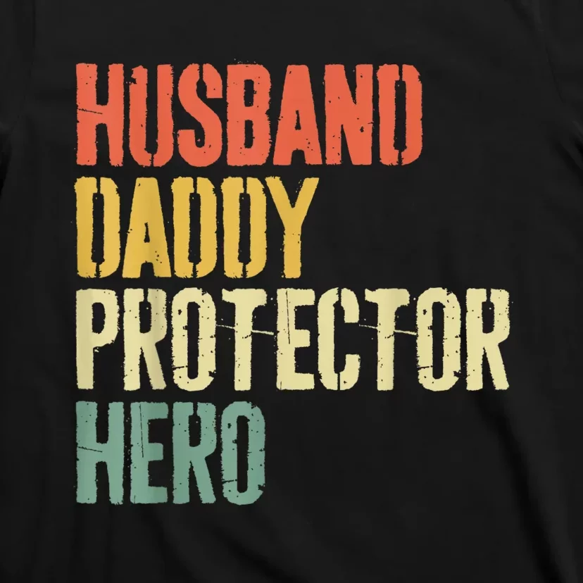 Men Husband Daddy Protector Hero Fathers Day T-Shirt