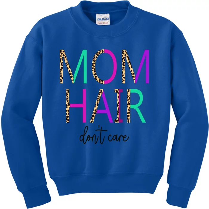 Mom Hair Dont Care Messy Buns Momlife Leopard Gift Kids Sweatshirt