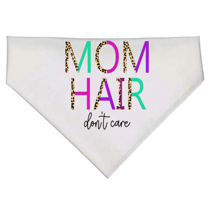 Mom Hair Dont Care Messy Buns Momlife Leopard Gift USA-Made Doggie Bandana