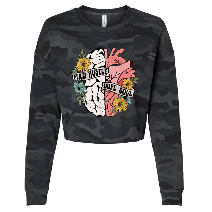 Mad Hustle Dope Soul Floral Brain Mental Health Awareness Cropped Pullover Crew