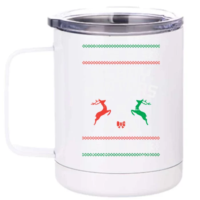 Merry Huntmas Deer Ugly Christmas Hunting Hunt Hunter Gift Front & Back 12oz Stainless Steel Tumbler Cup