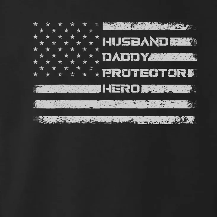 Menss Husband Daddy Protector Hero I Fathers Day Flag Toddler Hoodie