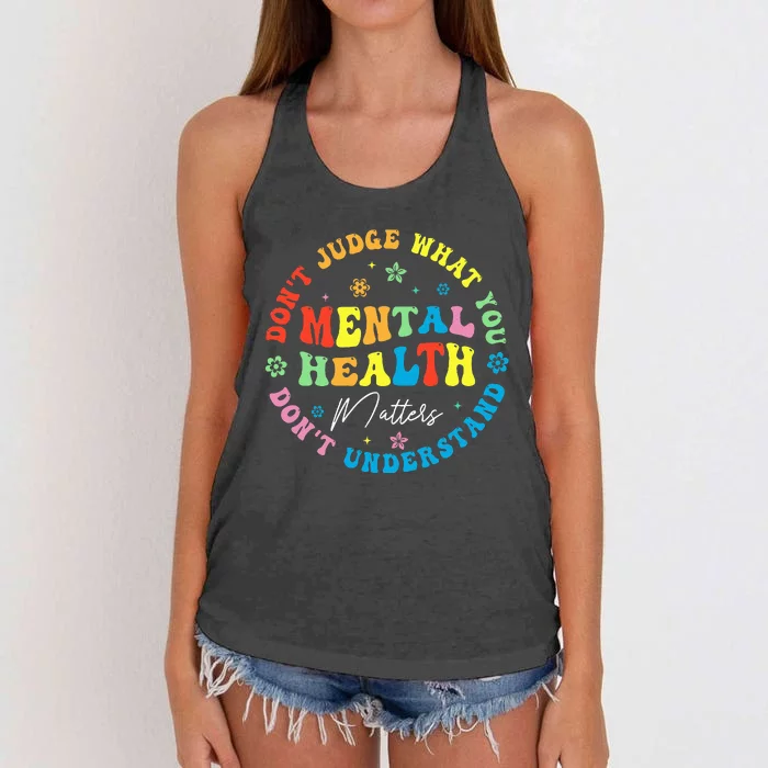 Mental Health Dont Judge You Dont Understand Aware Women's Knotted Racerback Tank