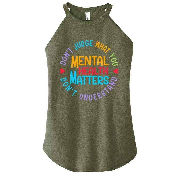 Mental Health Dont Judge You Dont Understand Aware Women’s Perfect Tri Rocker Tank