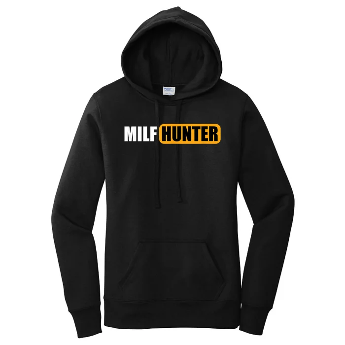 MILF HUNTER Erotic Gift For Adults Women's Pullover Hoodie