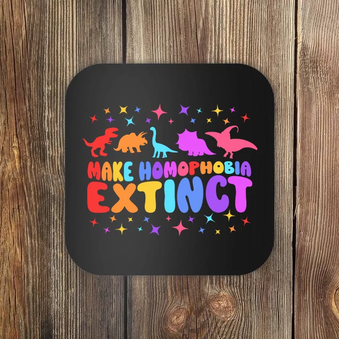 Make Homophobia Extinct Pride Month Coaster