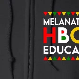 Melanated HBCU Educated For Black History Month Gift Full Zip Hoodie