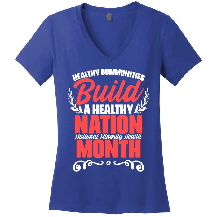 Mental Health Education National Minority Health Meaningful Gift Women's V-Neck T-Shirt