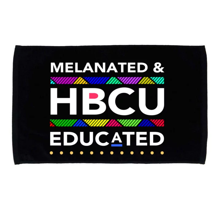 Melanated Hbcu Educated (Historically Black Colleges Unis) Gift Microfiber Hand Towel