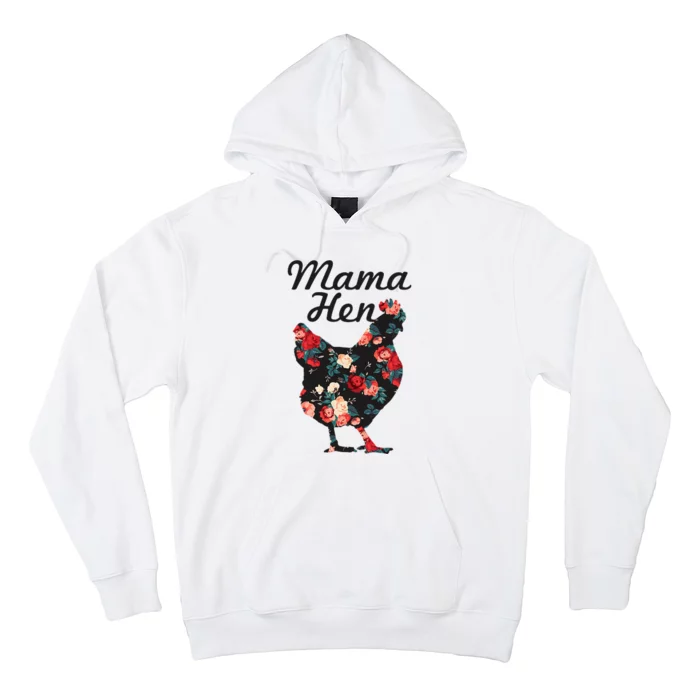 Mama Hen Funny Mother's Day Chicken Mom Farmer Farm Hoodie