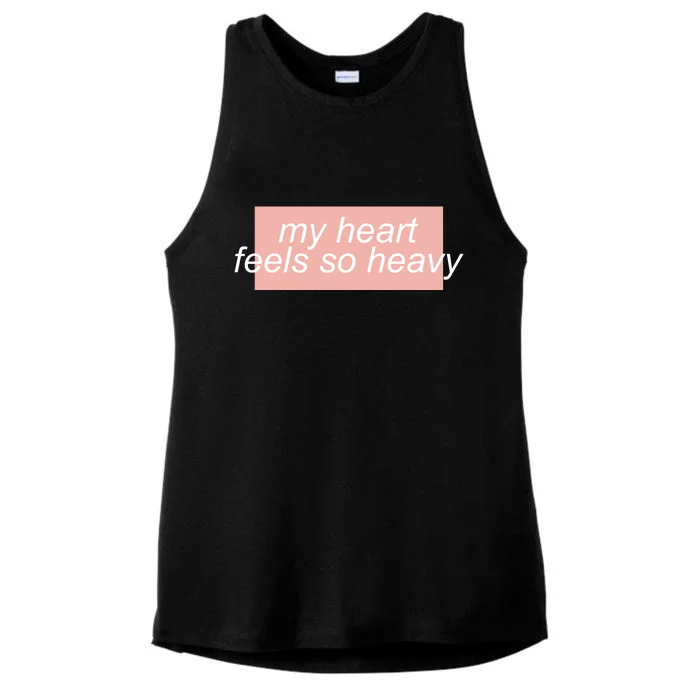 My Heart Feels So Heavy Ladies Tri-Blend Wicking Tank