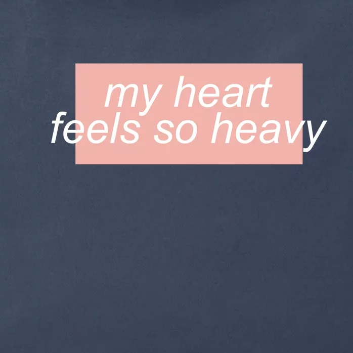 My Heart Feels So Heavy Zip Tote Bag