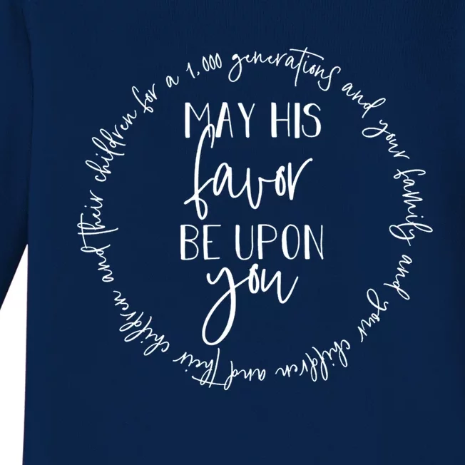 May His Favor Be Upon You The Blessing 1 000 Generations Gift Baby Long Sleeve Bodysuit