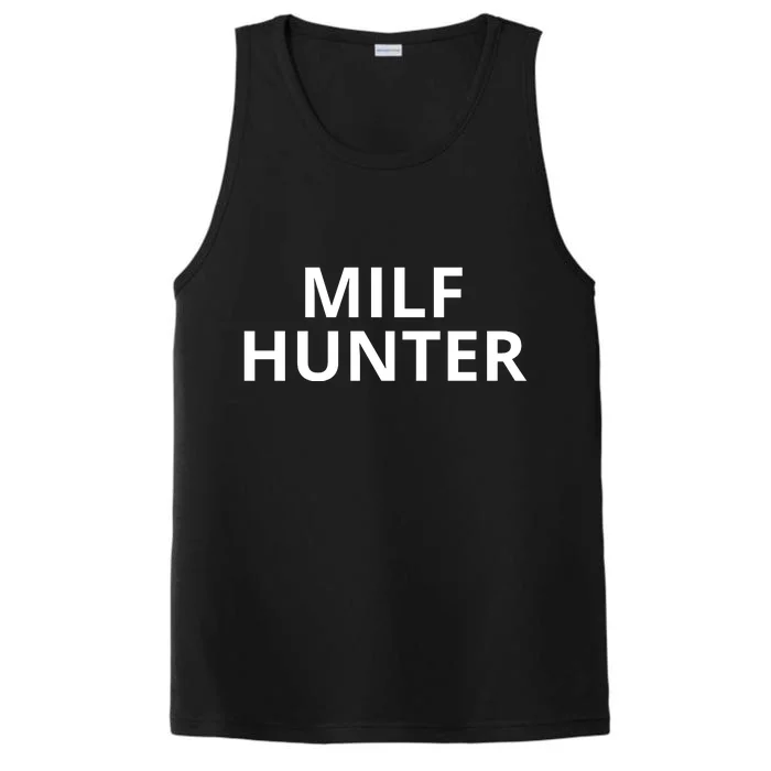 Milf Hunter Funny Adult Humor Gift Performance Tank