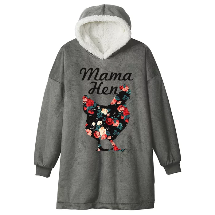 Mama Hen Funny Mothers Day Chicken Mom Farmer Farm Gift Hooded Wearable Blanket